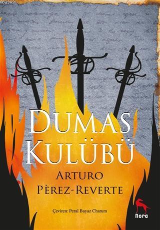 Dumas Kulübü Arturo Perez-Reverte