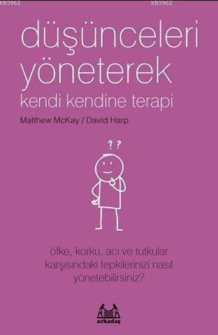 Düşünceleri Yöneterek Kendi Kendine Terapi