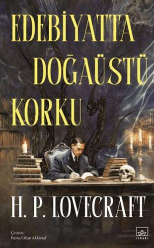 Edebiyatta Doğaüstü Korku H. P. Lovecraft