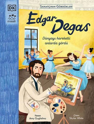 Edgar Degas - Sanatçının Gördükleri Amy Guglielmo