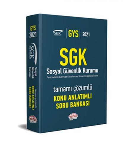 Editör Sosyal Güvenlik Kurumu SGK GYS Konu Anlatımlı Tamamı Çözümlü So