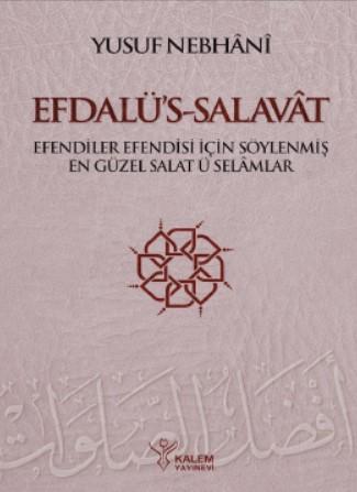 Efdalü's Salavât Yusuf Nebhani