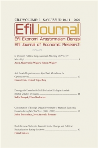 Efil Ekonomi Araştırmaları Dergisi Cilt: 3 Sayı: 10 -11 2020 Kolektif