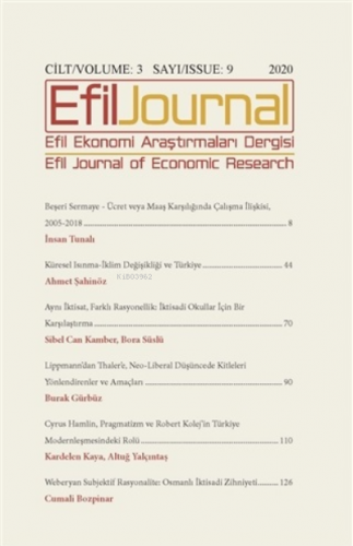 Efil Ekonomi Araştırmaları Dergisi Cilt: 3 Sayı: 9 2020 Kolektif