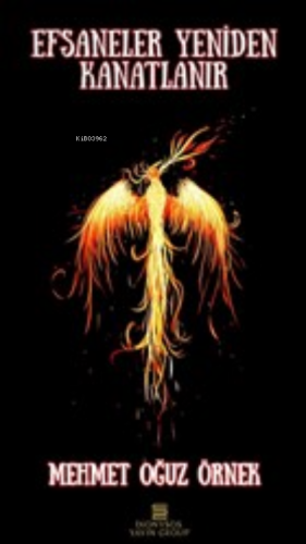 Efsaneler Yeniden Kanatlanır