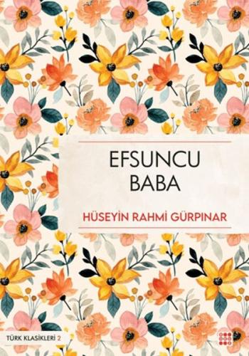 Efsuncu Baba Hüseyin Rahmi Gürpınar