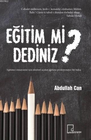 Eğitim mi Dediniz?