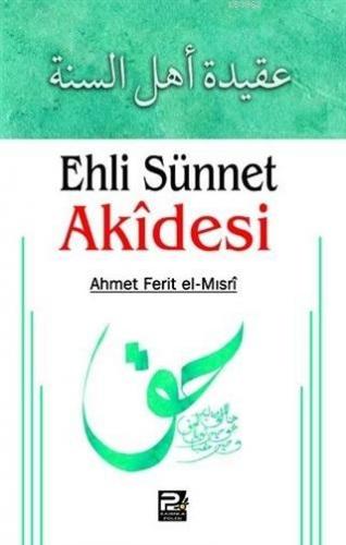 Ehli Sünnet Akidesi Ahmet Ferit El - Mısri
