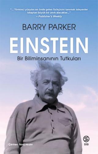 Einstein Bir Biliminsanının Tutkuları Baeey Parker