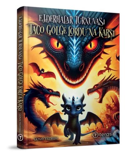 Ejderhalar Turnuvası: Taco Gölge Lordu’na Karşı