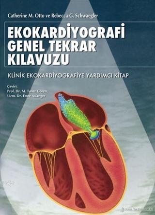 Ekokardiyografi Genel Tekrar Kılavuzu