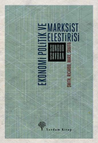 Ekonomi Politik ve Marksist Eleştirisi