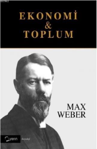 Ekonomi ve Toplum (2 Cilt Takım) Max Weber