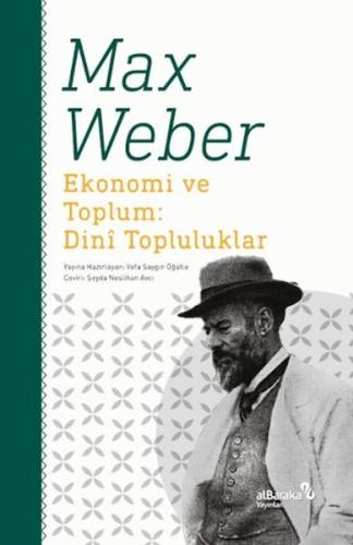 Ekonomi ve Toplum: Dini Topluluklar Max Weber