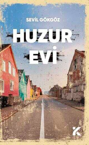 Huzur Evi Sevil Gökgöz