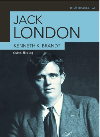 Jack London Kenneth K. Brandt