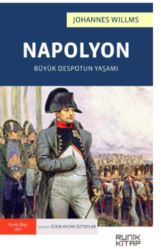 Napolyon : Büyük Despotun Yaşamı