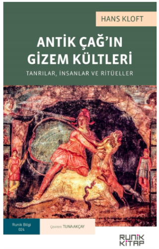 Antik Çağ'ın Gizem Kültleri: Tanrılar, İnsanlar ve Ritüeller