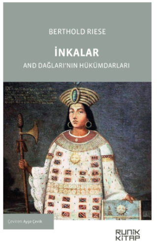 İnkalar And Dağları'nın Hükümdarları