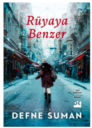 Rüyaya Benzer Defne Suman