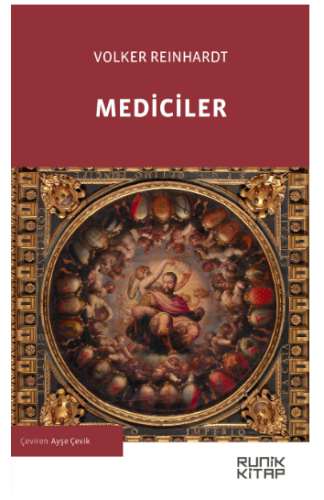 Mediciler Rönesans'ta Floransa Volker Reinhardt