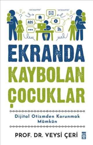 Ekranda Kaybolan Çocuklar Veysi Çeri