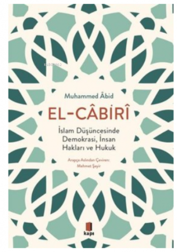 El - Cabiri; İslam Düşüncesinde Demokrasi, İnsan Hakları ve Hukuk Muha