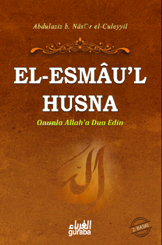 el-Esmau'l Husna Abdulaziz B. Nasır El-Cüleyyil