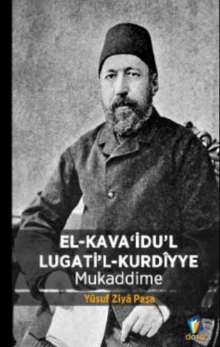 El Kava'idu'l Lugati'l Kurdiyye - Mukaddime Yusuf Ziya Paşa
