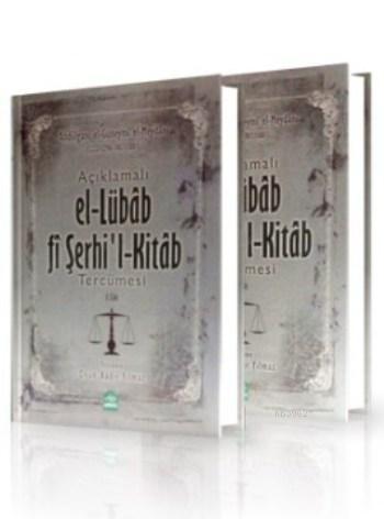 El-Lübab Fi Şerhi'l-Kitab Tercümesi (2 Cilt Takım) Abdülgani el-Guneym