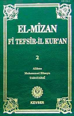 El-Mizan Fi Tefsir'il-Kur'an 2.Cilt Allame Muhammed Hüseyin Tabatabai