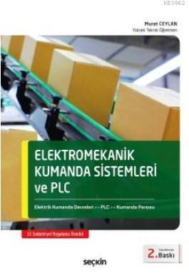 Elektromekanik Kumanda Sistemleri ve PLC