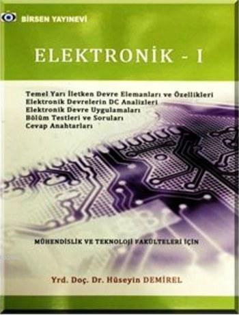 Elektronik 1; Mühendislik ve Teknoloji Fakülteleri İçin