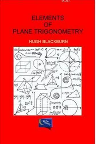Elements Of Plane Trigonometry
