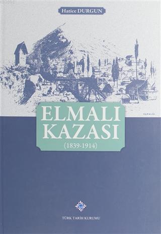 Elmalı Kazası (1839-1914)