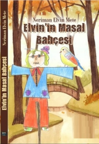 Elvin'in Masal Bahçesi
