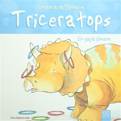 En Güçlü Dinozor: Triseratops - Dinozorlarla Tanışalım