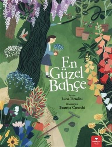 En Güzel Bahçe Luca Tortolini