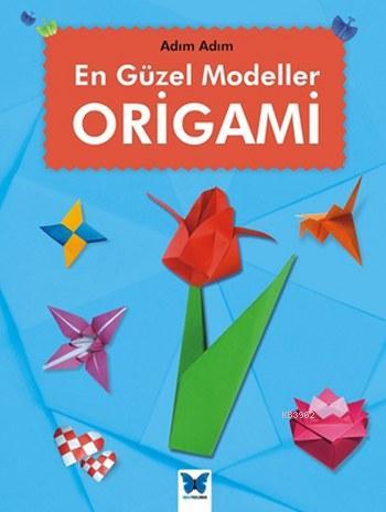 En Güzel Modeller Origami Jennifer Sanderson