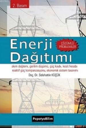 Enerji Dağıtımı Selahattin Küçük