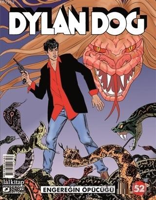 Engereğin Öpücüğü - Dylan Dog Sayı 52