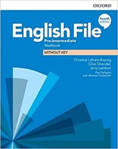 English File Pre Intermediate Workbook Without Key Christina Latham Ko