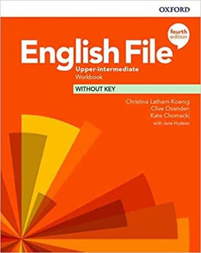 English File Upper Intermediate Workbook Without Key Christina Latham 