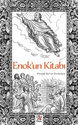 Enok'un Kitabı - Gerçeği Bul'un Önsözüyle