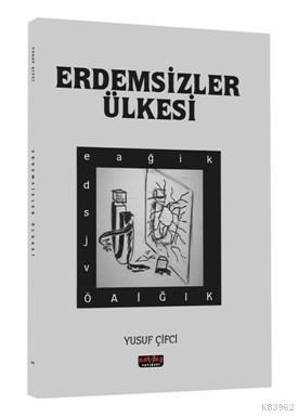 Erdemsizler Ülkesi