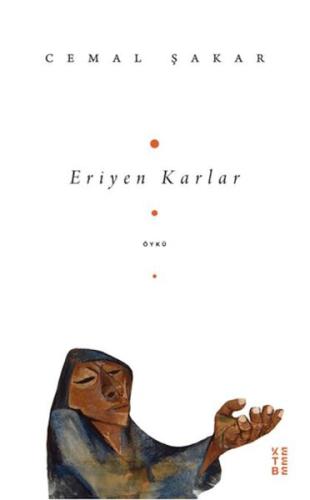 Eriyen Karlar Cemal Şakar