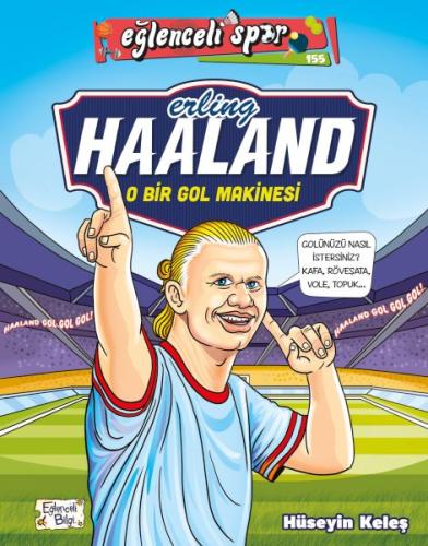 Erling Haaland - O Bir Gol Makinesi Hüseyin Keleş