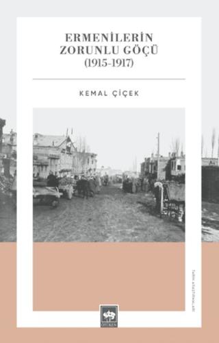 Ermenilerin Zorunlu Göçü (1915-1917)