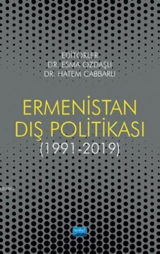 Ermenistan Dış Politikası (1991-2019) Kolektif