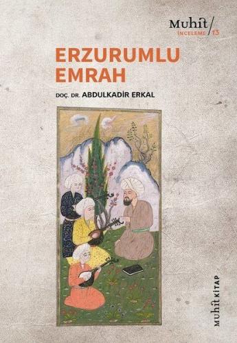 Erzurumlu Emrah Abdulkadir Erkal